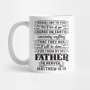 Matthew 18:19 Mug